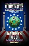 Nature's God (Historical Illuminatus Chronicles, #3)