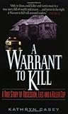 A Warrant to Kill