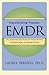 Transforming Trauma: EMDR: ...