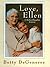 Love, Ellen: A Mother/Daughter Journey