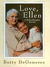 Love, Ellen: A Mo...
