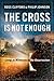 The Cross Is Not Enough by Ross Clifford