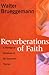 Reverberations of Faith by Walter Brueggemann