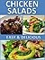 Chicken Salads Book: Amazin...
