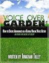 Voice Over Garden...