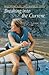 Breaking Into the Current by Louise Teal