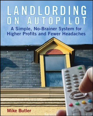 Landlording on Autopilot (Paperback)