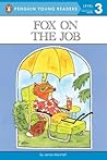 Fox On The Job (Fox and His Friends #6)