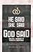 He Said, She Said, God Said: Biblical Answers to Marriage Questions