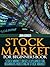 Stock Market For Beginners Book by John Border
