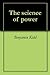 The science of power