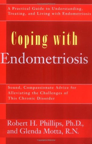 Coping with Endometriosis: A Practical Guide (Paperback)