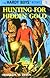 Hunting for Hidden Gold (Th...