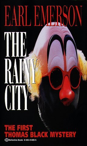 The Rainy City (Thomas Black, #1)
