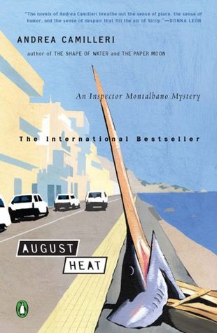 August Heat (Inspector Montalbano, #10)