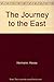 The Journey to the East by Hermann Hesse