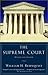 The Supreme Court by William H. Rehnquist