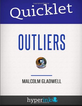 Quicklet Outliers Malcolm Gladwell (Paperback)