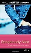 Dangerously Alice