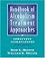 Handbook of Alcoholism Treatment Approaches: Effective Alternatives