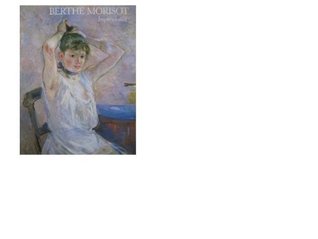 Berthe Morisot Impressionist (Paperback)