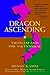 Dragon Ascending: Vietnam a...