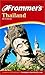 Frommer's Thailand (Frommer's Complete Guides)