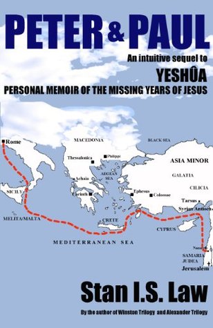 Peter & Paul.: An intuitive sequel to "Yeshua", Memoir of Missing Years of Jesus. (Kindle Edition)