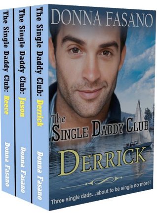 The Single Daddy Club Boxed Set (The Single Daddy Club, #1-3)