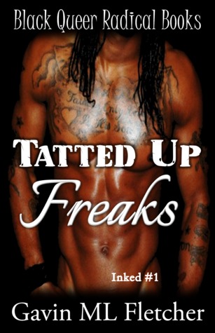 Tatted Up Freaks (Inked, #1)