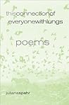 This Connection of Everyone With Lungs by Juliana Spahr