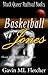 Basketball Jones (Hoop Drea...
