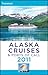 Frommer's Alaska Cruises & Ports of Call 2011