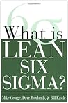 What is Lean Six Sigma by Michael L. George