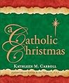 A Catholic Christmas