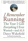 I Remember Running by Darcy Wakefield