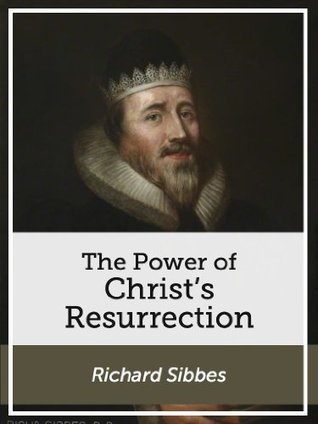The Power of Christ's Resurrection
