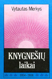 Knygnešių laikai (1864-1904)