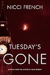Tuesday's Gone