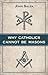 Why Catholics Cannot Be Masons by John Salza