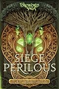 Siege Perilous (Foreworld, #5)