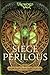 Siege Perilous (Foreworld, #5)