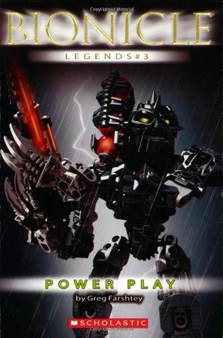 Power Play (Bionicle Legends, #3)