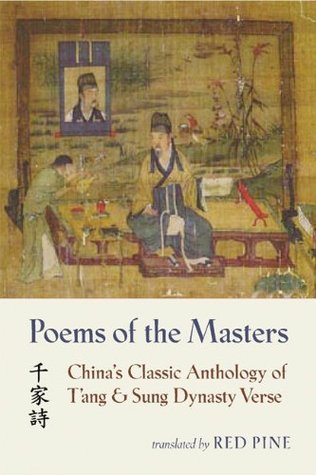Poems of the Masters: China's Classic Anthology of T'ang and Sung Dynasty Verse (Paperback)