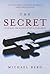 The Secret: Unlocking the S...