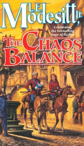 The Chaos Balance (The Saga of Recluce, #7)