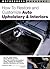 How To Restore And Customize Auto Upholstery & Interiors by Dennis W. Parks