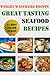Weight Watchers Points Great Tasting Seafood Recipes (Ultimate Weight Watchers Points Recipes Series Book 9)