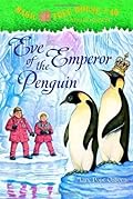 Eve of the Emperor Penguin (Magic Tree House, #40)