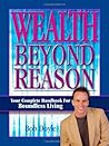 Wealth Beyond Reason